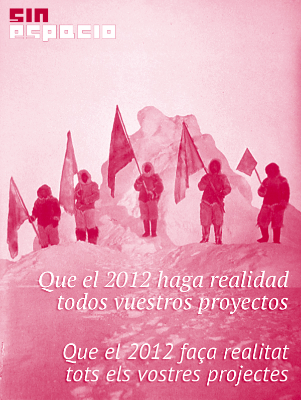 Feliz y próspero 2012. Otro Espacio / Sin Espacio